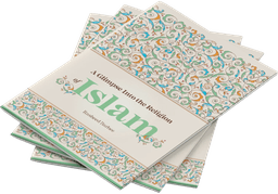 A Glimpse into the Religion of Islam
